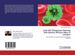 Late HIV Diagnoses Among Sub-Sahara African Men in London - Abdallah Ukwaju, Salna
