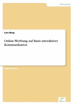 Online-Werbung auf Basis interaktiver Kommunikation - Berg, Lars