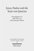 Jesus, Paulus und die Texte von Qumran