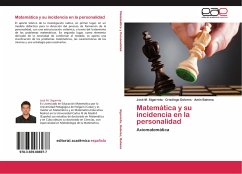 Matemática y su incidencia en la personalidad - Sigarreta, José M.;Dolores, Crisólogo;Bahena, Amín