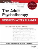 The Adult Psychotherapy Progress Notes Planner (eBook, PDF)