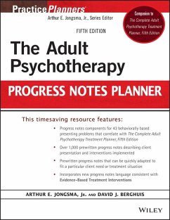 The Adult Psychotherapy Progress Notes Planner (eBook, PDF) - Berghuis, David J.; Jongsma, Arthur E.