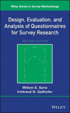 Design, Evaluation, and Analysis of Questionnaires for Survey Research (eBook, ePUB) - Saris, Willem E.; Gallhofer, Irmtraud N.