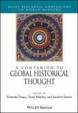 A Companion to Global Historical Thought (eBook, PDF)