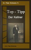 Top-Tipp - Der Kellner (eBook, PDF)