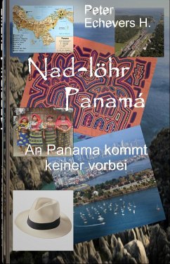 Nadelöhr Panamá (eBook, PDF) - H., Peter Echevers