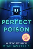 Perfect Poison: A Female Serial Killer's Deadly Medicine (eBook, ePUB)