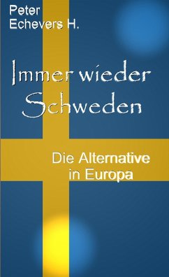 Immer wieder Schweden (eBook, PDF) - H., Peter Echevers