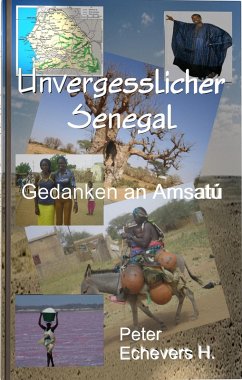 Unvergesslicher Senegal (eBook, PDF) - H., Peter Echevers