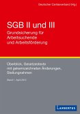 SGB II und III - Grundsicherung für Arbeitsuchende und Arbeitsförderung (eBook, PDF)