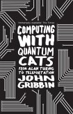 Computing with Quantum Cats Computing with Quantum Cats