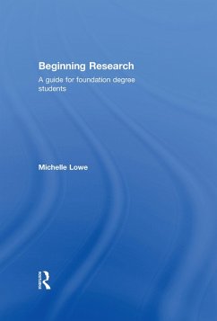 Beginning Research (eBook, PDF) - Lowe, Michelle