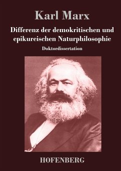 Differenz der demokritischen und epikureischen Naturphilosophie - Karl Marx