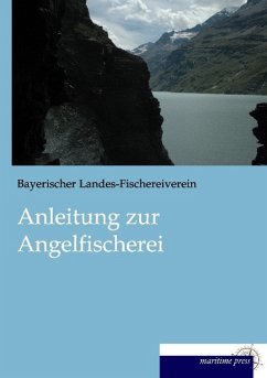 Anleitung zur Angelfischerei - Bayerischer Landes-Fischereiverein