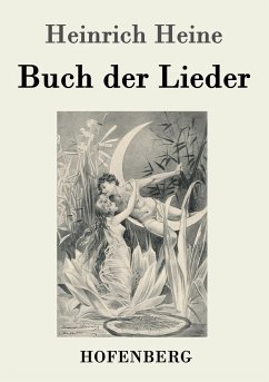 Buch der Lieder - Heine, Heinrich