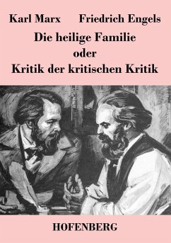 Cover Die heilige Familie oder Kritik der kritischen Kritik