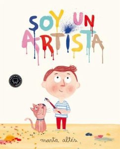 Soy Un Artista / I Am an Artist - Altés, Marta