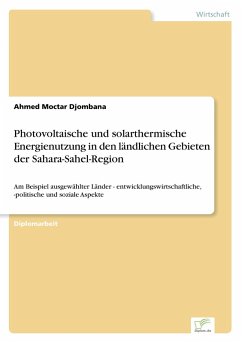 Cover Photovoltaische und solarthermische Energienutzung in den ländlichen Gebieten der Sahara-Sahel-Region