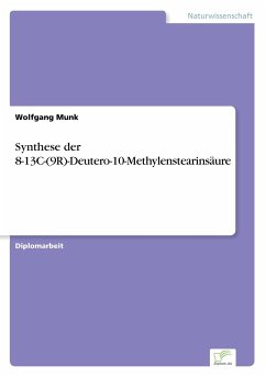 Synthese der 8-13C-(9R)-Deutero-10-Methylenstearinsäure