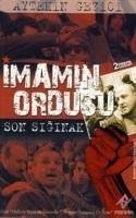 Imamin Ordusu Son Siginak - Gezici, Aytekin