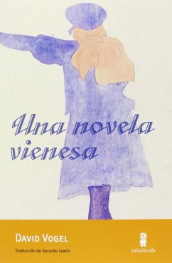 Una novela vienesa - Vogel, David