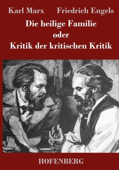 Cover Die heilige Familie oder Kritik der kritischen Kritik