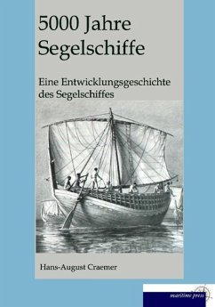 5000 Jahre Segelschiffe - Cremer, Hans August