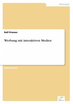 Werbung mit interaktiven Medien - Priemer, Ralf