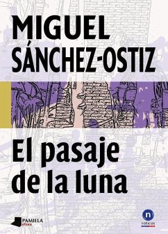 El pasaje de la luna - Sánchez-Ostiz, Miguel