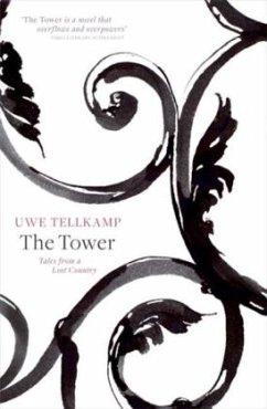 The Tower - Tellkamp, Uwe