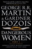 Dangerous Women Part 1