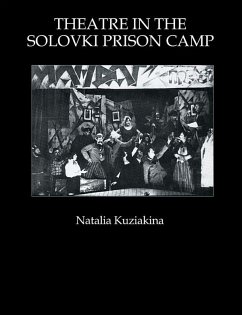 Cover Theatre in the Solovki Prison Camp (eBook, ePUB)