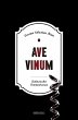 Ave Vinum (eBook, ePUB) - Bild 1