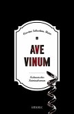 Ave Vinum (eBook, ePUB)