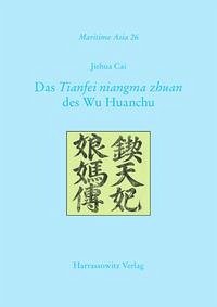 Das Tianfei niangma zhuan des Wu Huanchu - Cai, Jiehua