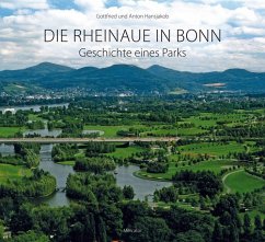 Die Rheinaue in Bonn - Hansjakob, Gottfried;Hansjakob, Anton