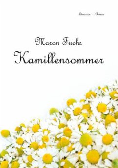 Kamillensommer - Fuchs, Maron