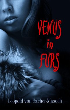 Venus in Furs (eBook, ePUB) - Sacher-Masoch, Leopold von