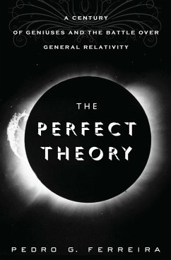 The Perfect Theory (eBook, ePUB) - Ferreira, Pedro G.