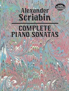 Complete Piano Sonatas (eBook, ePUB) - Scriabin, Alexander
