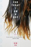 For Today I Am a Boy (eBook, ePUB)