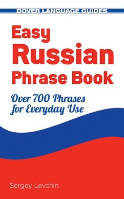 Easy Russian Phrase Book NEW EDITION (eBook, ePUB) - Levchin, Sergey