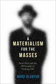 A Materialism for the Masses (eBook, ePUB)