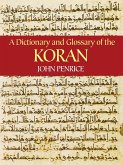 A Dictionary and Glossary of the Koran (eBook, ePUB)