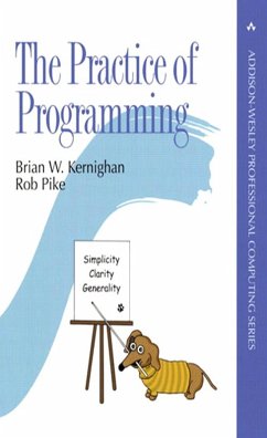 Practice of Programming, The (eBook, PDF) - Kernighan, Brian W.; Pike, Rob