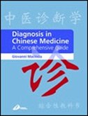 Diagnosis in Chinese Medicine E-Book (eBook, ePUB)
