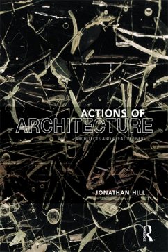 Actions of Architecture (eBook, PDF) - Hill, Jonathan