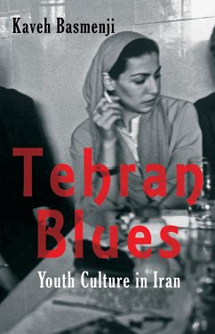Tehran Blues (eBook, ePUB) - Basmenji, Kaveh