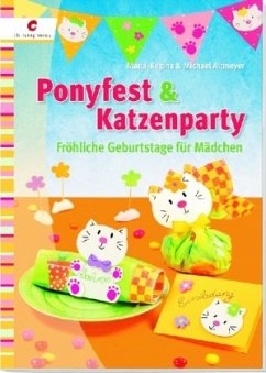 Ponyfest & Katzenparty (Mängelexemplar) - Altmeyer, Maria-Regina; Altmeyer, Michael