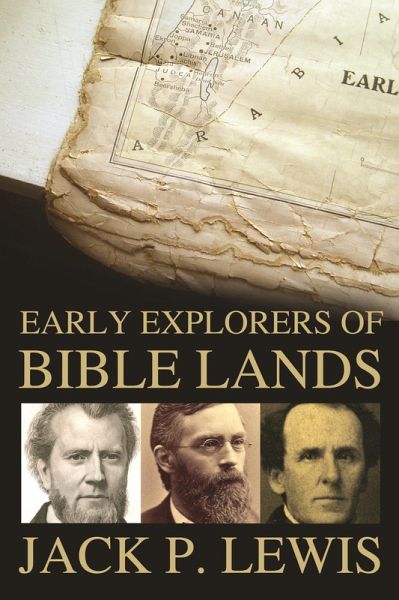 Early Explorers of Bible Lands (eBook, ePUB)